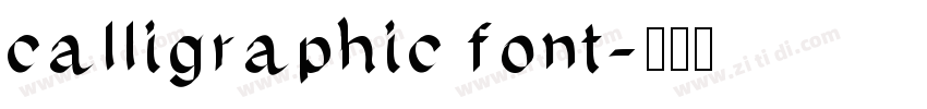 calligraphic font字体转换